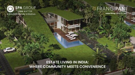 estate living in India