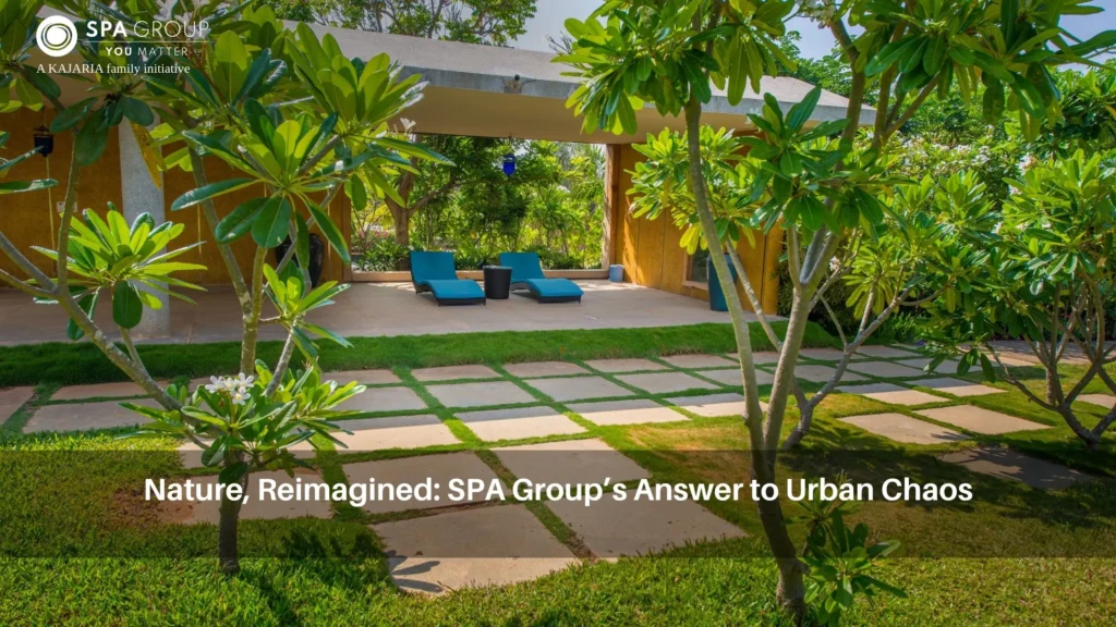 Nature, Reimagined: SPA Group’s Answer to Urban Chaos