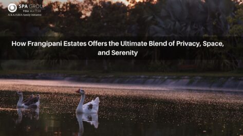 How Frangipani Estates Offers the Ultimate Blend of Privacy, Space, and Serenity