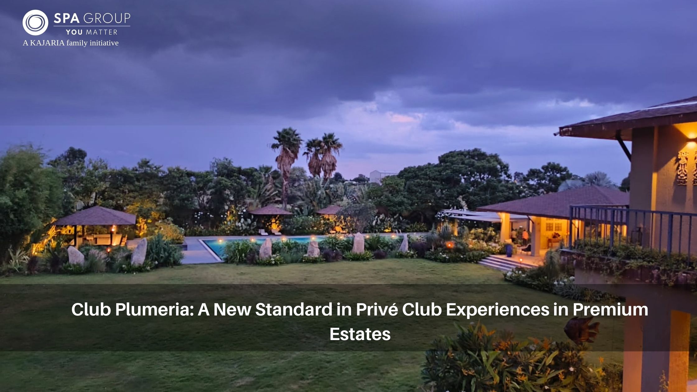 Club Plumeria: A New Standard in Privé Club Experiences in Premium Estates