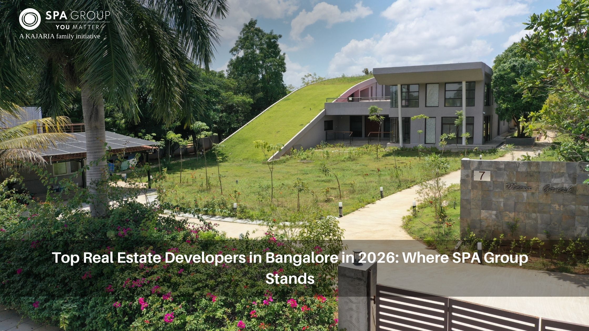 Top Real Estate Developers in Bangalore in 2026: Where SPA Group Stands