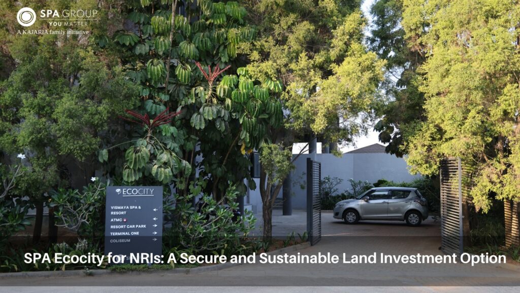 SPA Ecocity for NRIs: A Secure and Sustainable Land Investment Option